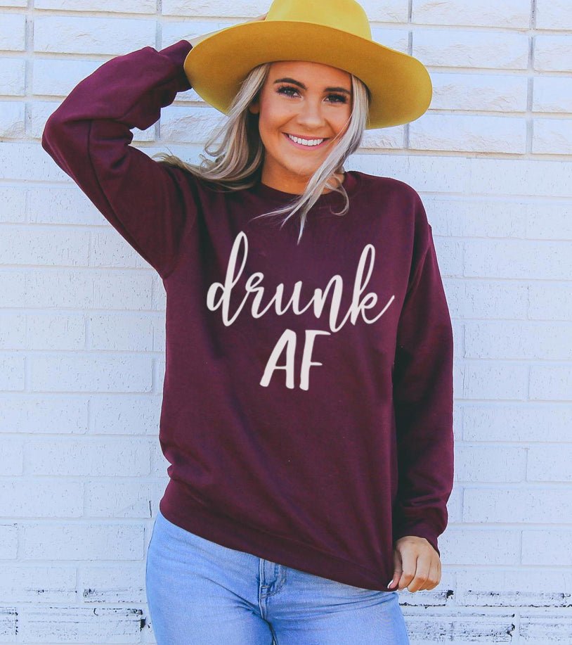 Drunk AF Sweatshirt - UrbanNest Co