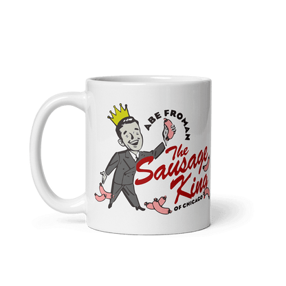Abe Froman The Sausage King of Chicago from Ferris Bueller's Day Off Mug - UrbanNest Co