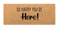 So Happy You're Here doormat - UrbanNest Co