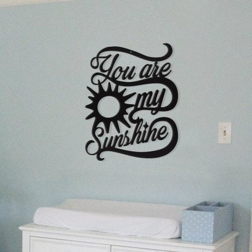 You Are My Sunshine - Metal Wall Art/Decor - UrbanNest Co