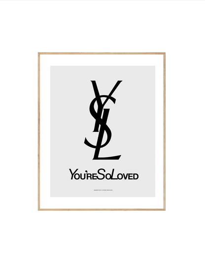 You're So Loved - UrbanNest Co