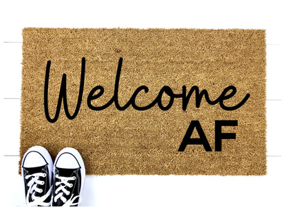 Welcome AF Doormat - UrbanNest Co