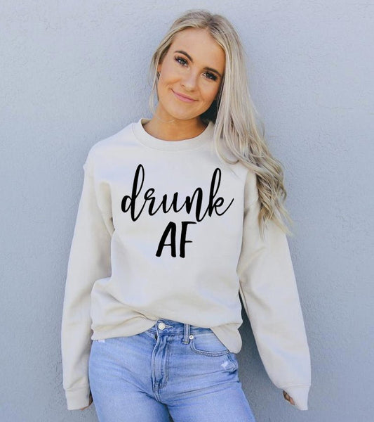Drunk AF Sweatshirt - UrbanNest Co