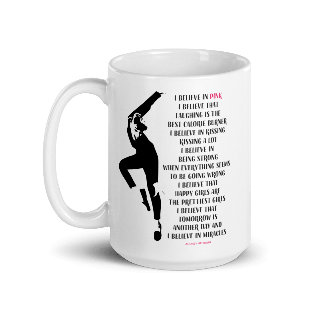 I Believe in Pink Quote Mug - UrbanNest Co