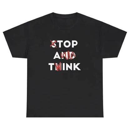Stop and Think T-shirt Funny Sarcastic Tee Y2K - UrbanNest Co